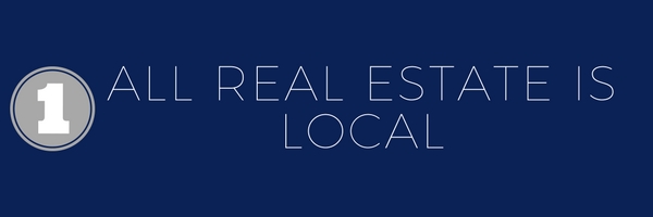 All Real Estate is Local